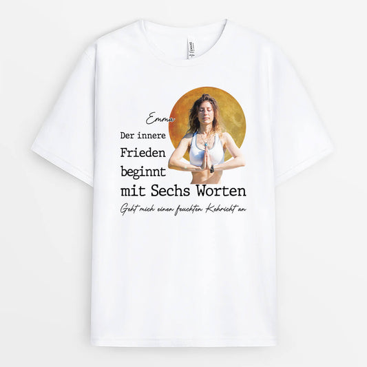 3375AGE1 der innere frieden beginnt mit sechs worten frauen  lustieges t shirt fur yoga fans personalisiert