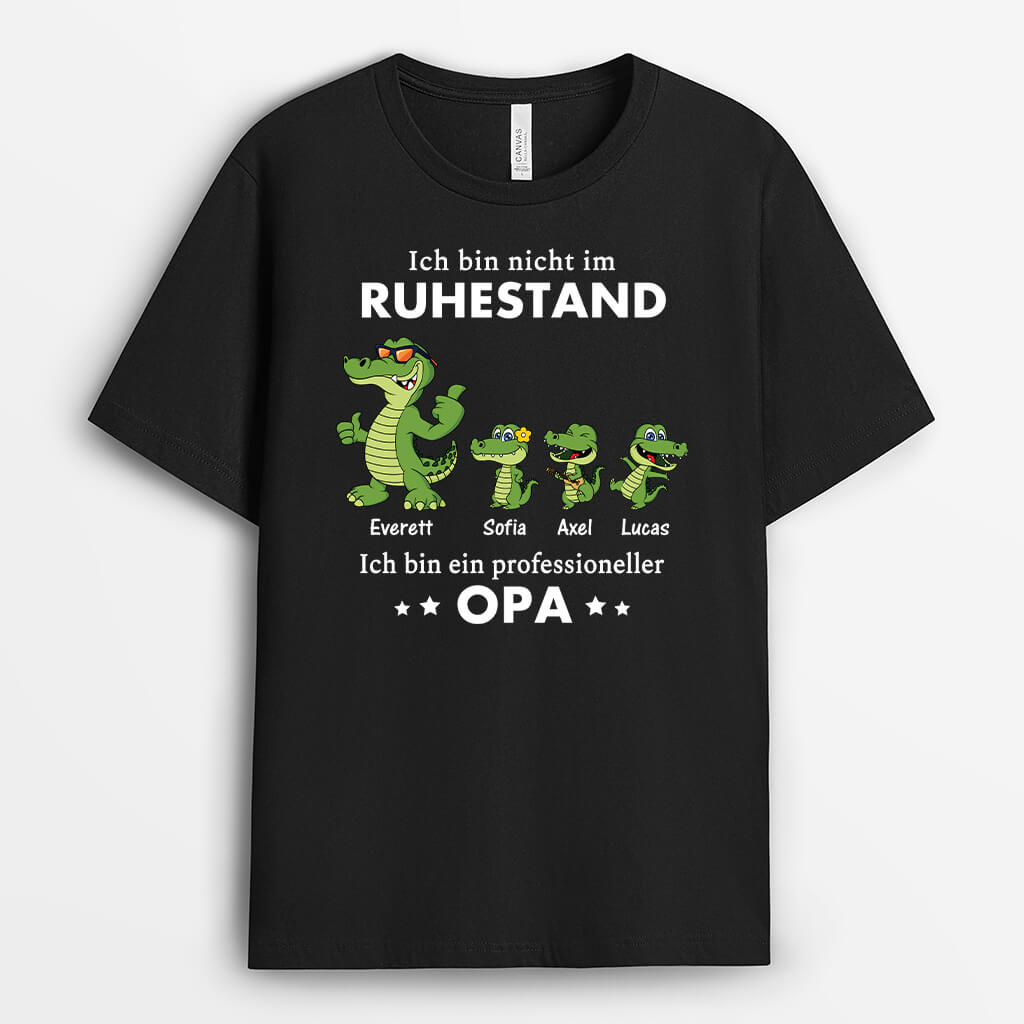 3488AGE1 ich bin nicht im ruhestand ich bin professioneller opa krokodile  personalisiertes t shirt fur rentner