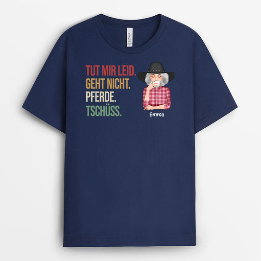 3544AGE2 tut mir leid geht nicht pferde tschuss  personalisiertes t shirt fur pferdeliebhaber