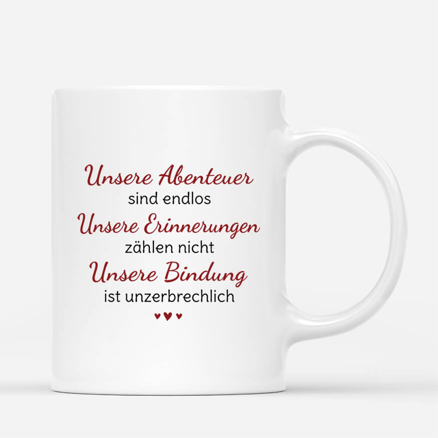 3623MGE3 unsere abenteuer sind endlos unsere erinnerungen zahlen nicht unsere bindung ist unzerbrechlich  personalisierte tasse fur beste freunde