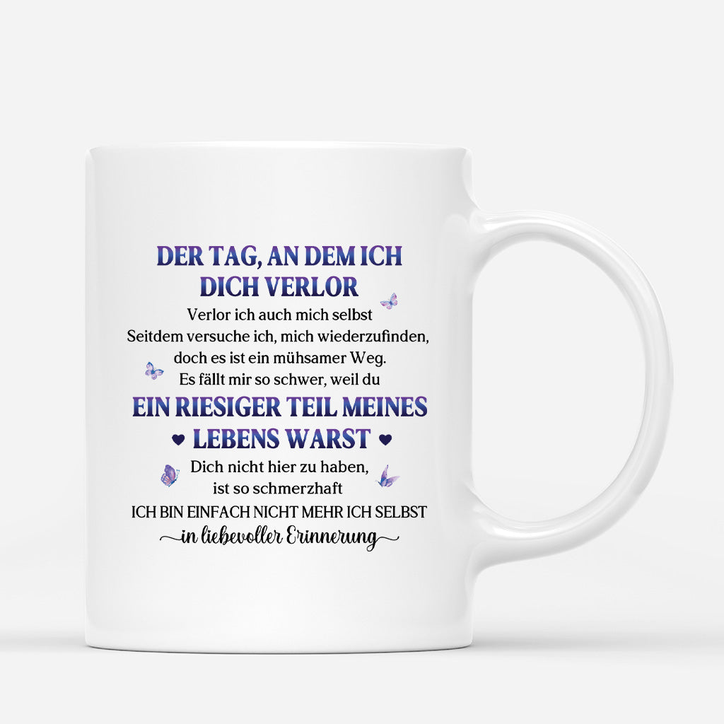 4372GE3 der tag an dem ich dich verlor personalisierte tasse zur erinnerung 4372