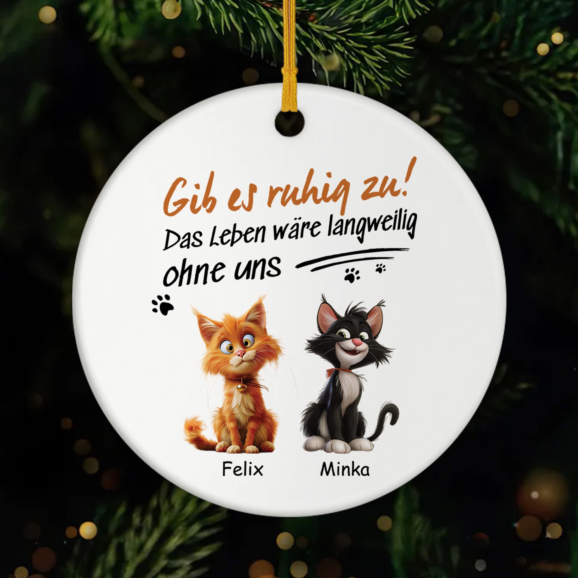 4756OGE1 ohne katze ist das leben eben doch langweilig personalisierte keramik ornamente katzen 4756OKM5D