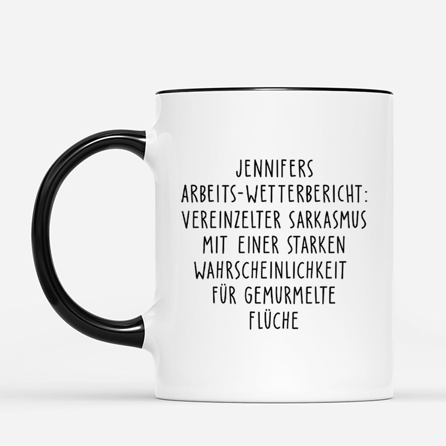 5317MGE2 arbeits wetterbericht lustige tassen personalisieren name_ kollegen mit gesicht 5317M8T7O