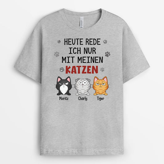 6179AGE2 ich spreche heute nur mit meinen katzen katzen t shirt personalisiert 6179A3KMD_faaaad7b 6761 4e8c 869a ec16354c9b86