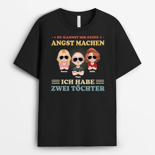 6272AGE1 du kannst mir keine angst machen ich habe tochter sohne papa mama t shirt personalisiert 6272ATQNA
