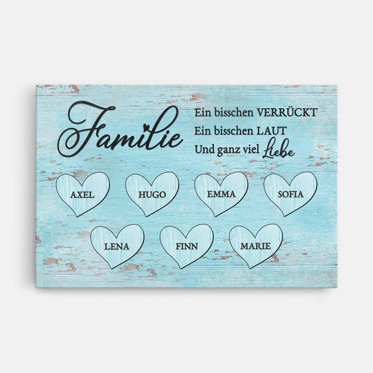 6280CGE1 familie etwas verruckt etwas laut und ganz viel liebe personalisierte leinwand familie_ 6280C3MAI