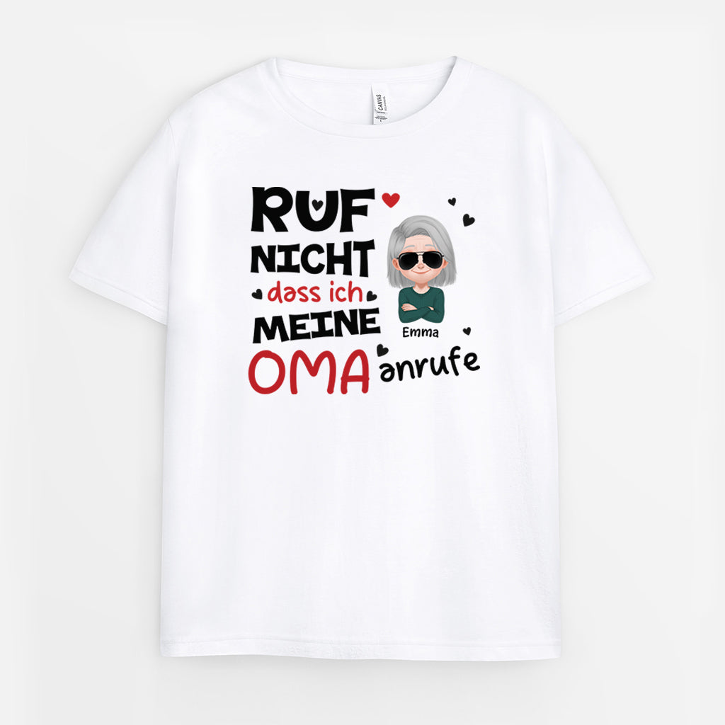 6682AGE1 ruf nicht dass ich meine oma anrufe enkelkinder kinder t shirts personalisiert 6682A8MNK_5521df3c af0b 4ba2 a50e c340f85dd98f