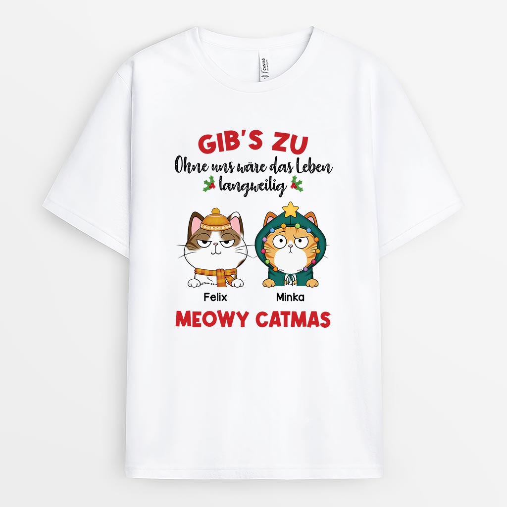 6721AGE1 ohne mich ware weihnachten langweilig katzen t shirt personalisiert 6721AKPWD