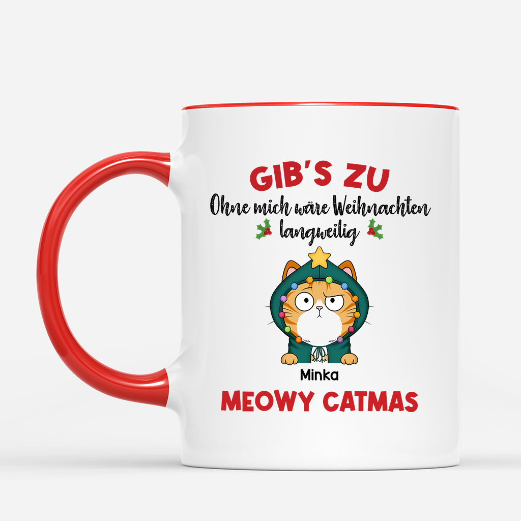 6721MGE2 ohne katze ist das leben langweilig weihnachts katzen tasse personalisiert_ 6721MKP5D