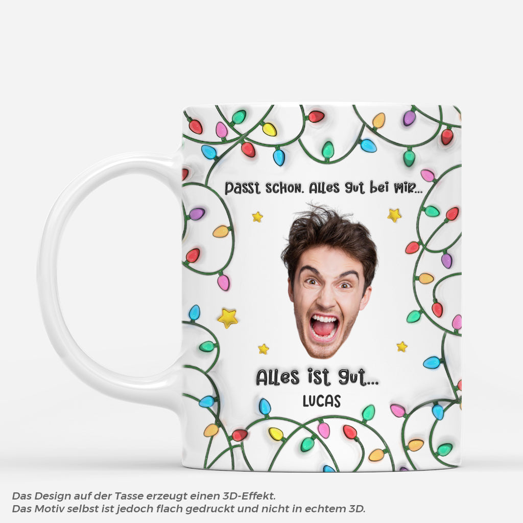 6808MGE1 3d druck effekt passt schon alles gut bei mir alles ist gut wirklich lustiger weihnachtstasse personalisiert_ mit foto 6808M8LAB_1