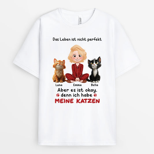 6958AGE1 das leben ist nicht perfekt aber mit meinen katzen ist es okay katzen t shirt personalisiert 6958A3YZD