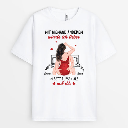 6966AGE1 mit niemand anderem wurde ich lieber im bett pupsen partner t shirt personalisiert 6966AKVZG