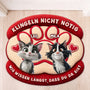 8564AGE1 klopfen nicht notig wir wissen langst dass du da bist fussmatte katzen personalisiert unregelmassige form 8564adavwd_6
