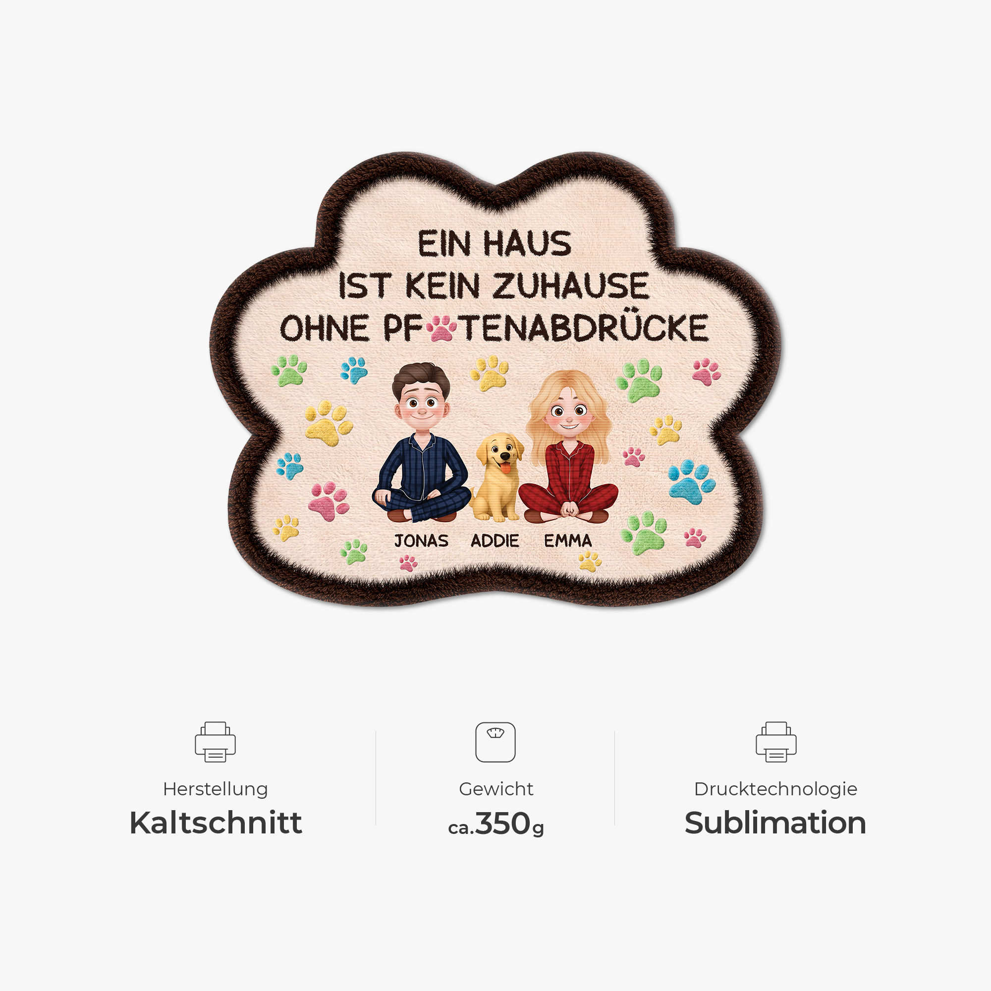 9228AGE4 3d druck effekt ein haus wird erst durch pfotenabdrucke zu einem zuhause fussmatte personalisiert hund_ unregelmassige form 9228adnxnc